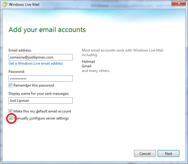 Windows Live Mail - Manually configure server settings Windows Live Mail - Manually configure server settings